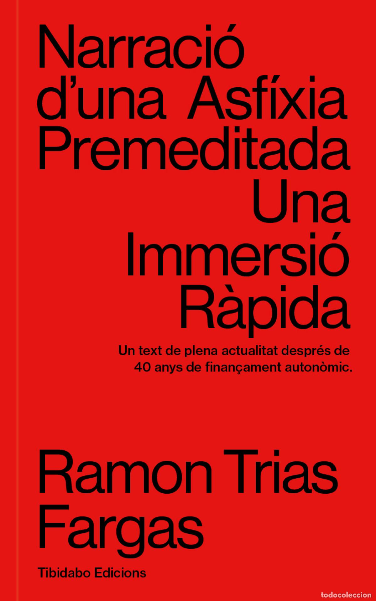 B&uuml;cher: NARRACI&Oacute; D'UNA ASF&Iacute;XIA PREMEDITADA - Trias Fargas, Ramon