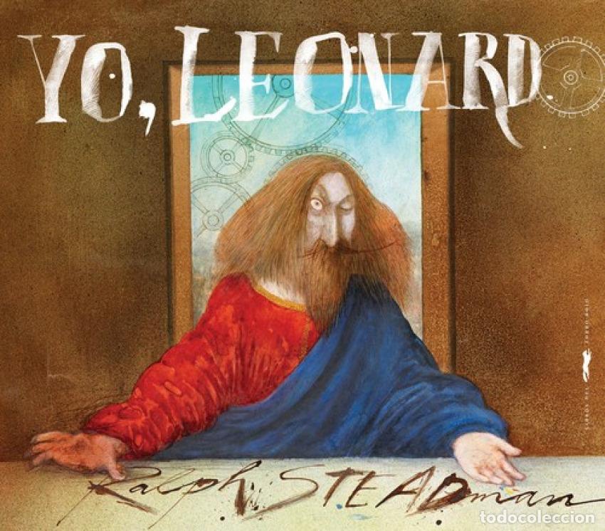 Libros: YO, LEONARDO - Steadman, Ralph - Foto 1