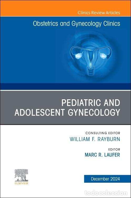 Libros: PEDIATRIC AND ADOLESCENT GYNECOLOGY - Laufer