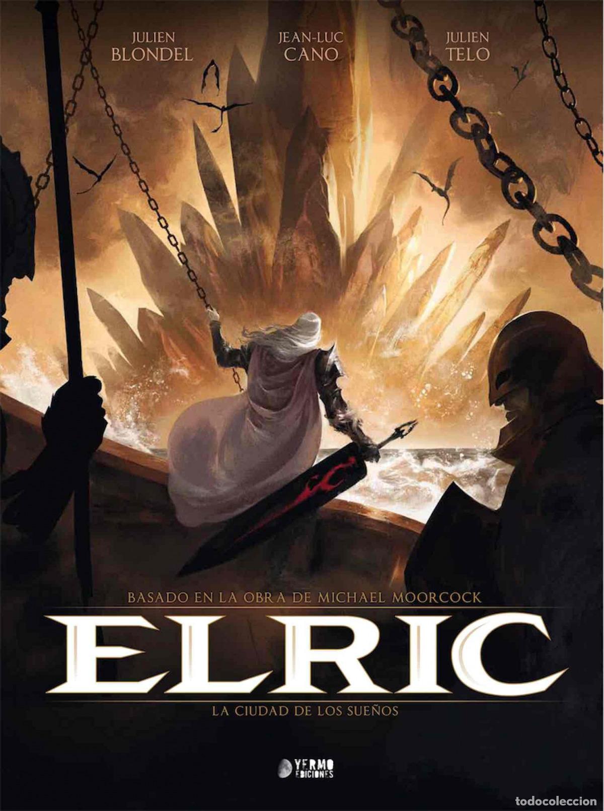Livres: ELRIC 04: LA CIUDAD DE LOS DIOSES - CANO, JEAN LUC