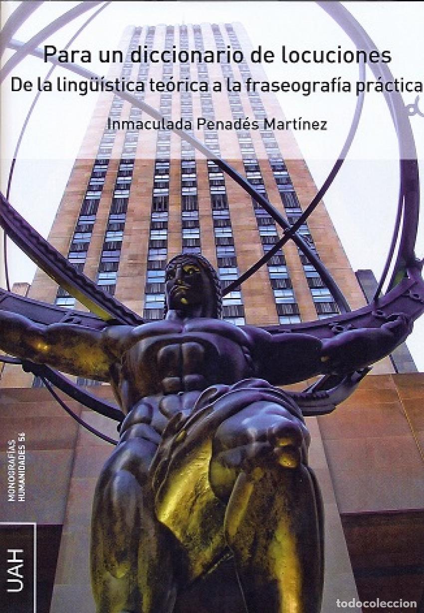 Livres: PARA UN DICCIONARIO DE LOCUCIONES LING&Uuml;ISTICA TEORICA - Penades Mart&iacute;nez, Inmaculada
