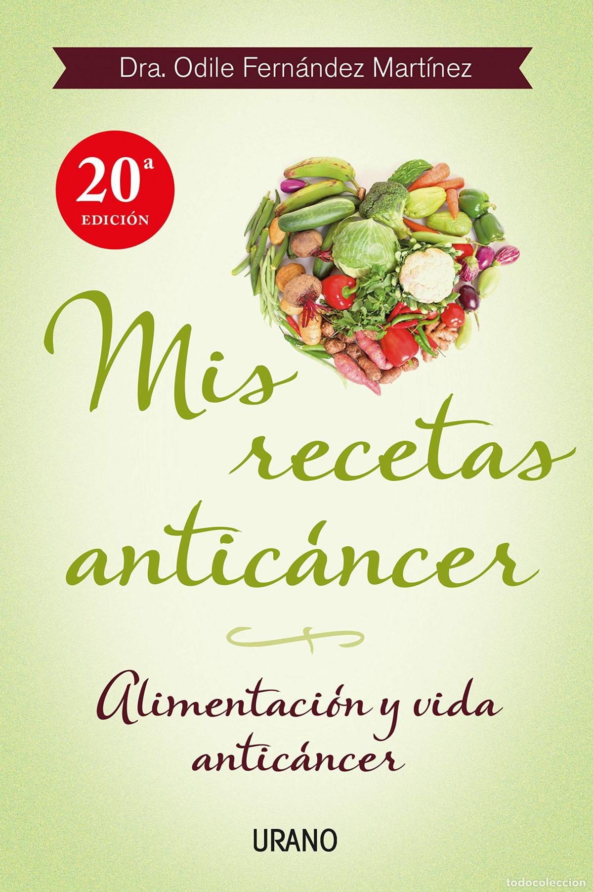 Livres: MIS RECETAS ANTIC&Aacute;NCER - Fern&aacute;ndez, Odile