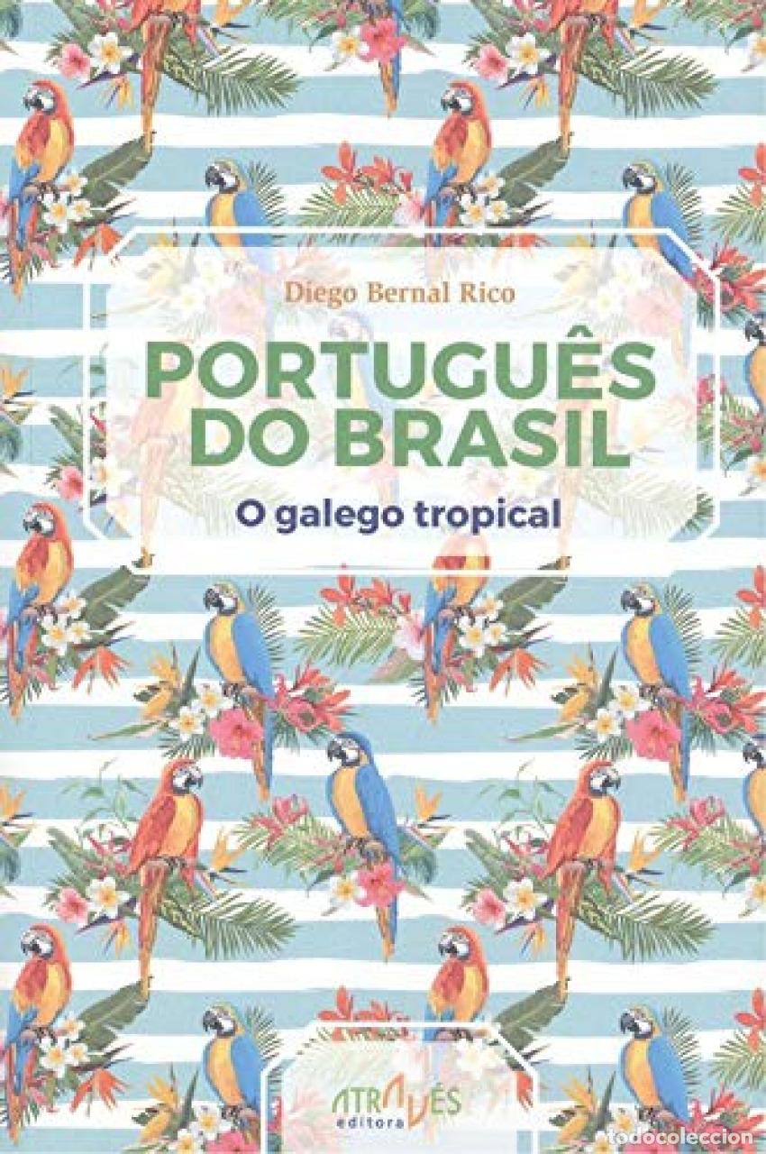 Livres: PORTUGU&Ecirc;S DO BRASIL - Bernal Rico, Diego