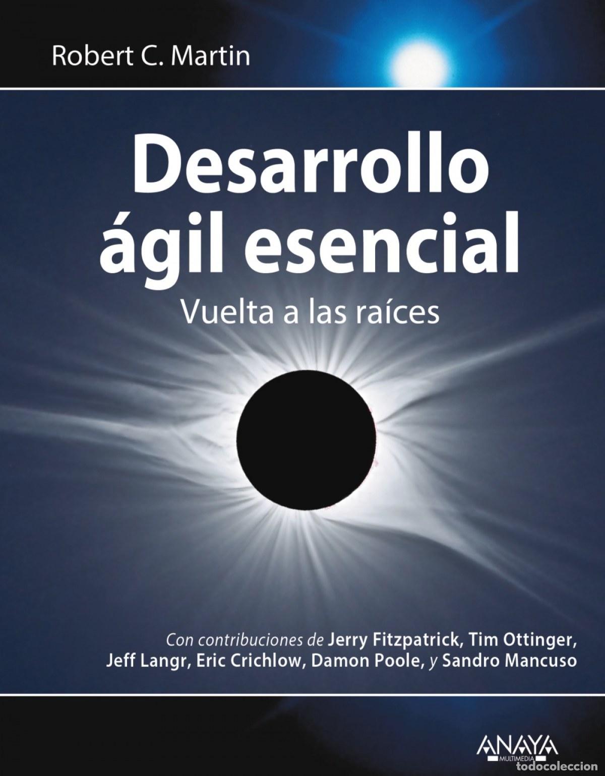 Livres: DESARROLLO &Aacute;GIL ESENCIAL - Martin, Robert C