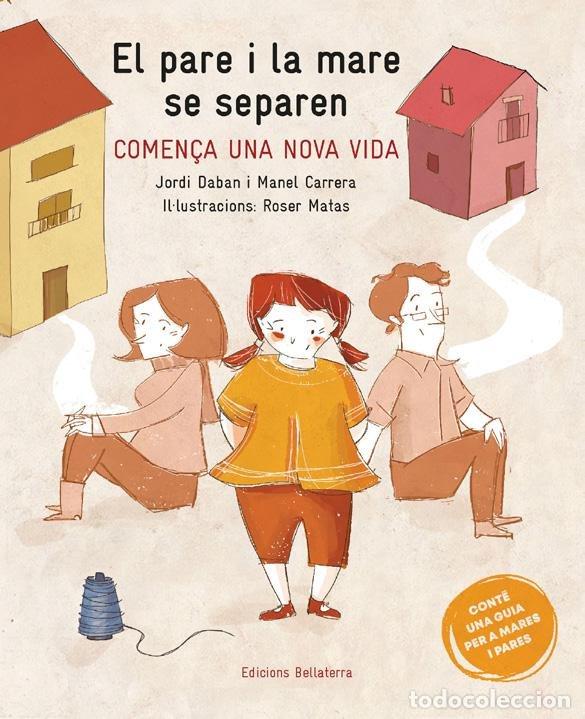 Libros: PARE I LA MARE ES SEPAREN,EL - JORDI DABAN