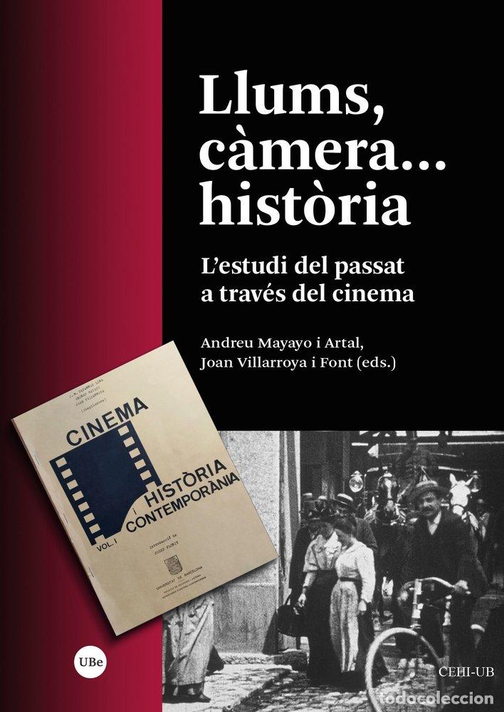 Livres: LLUMS CAMERA HISTORIA - VARIOS AUTORES