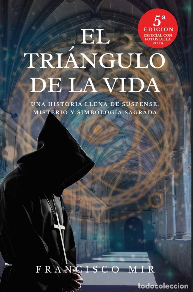 Libros: EL TRI&Aacute;NGULO DE LA VIDA - Mir Brusel, Francisco - Foto 1