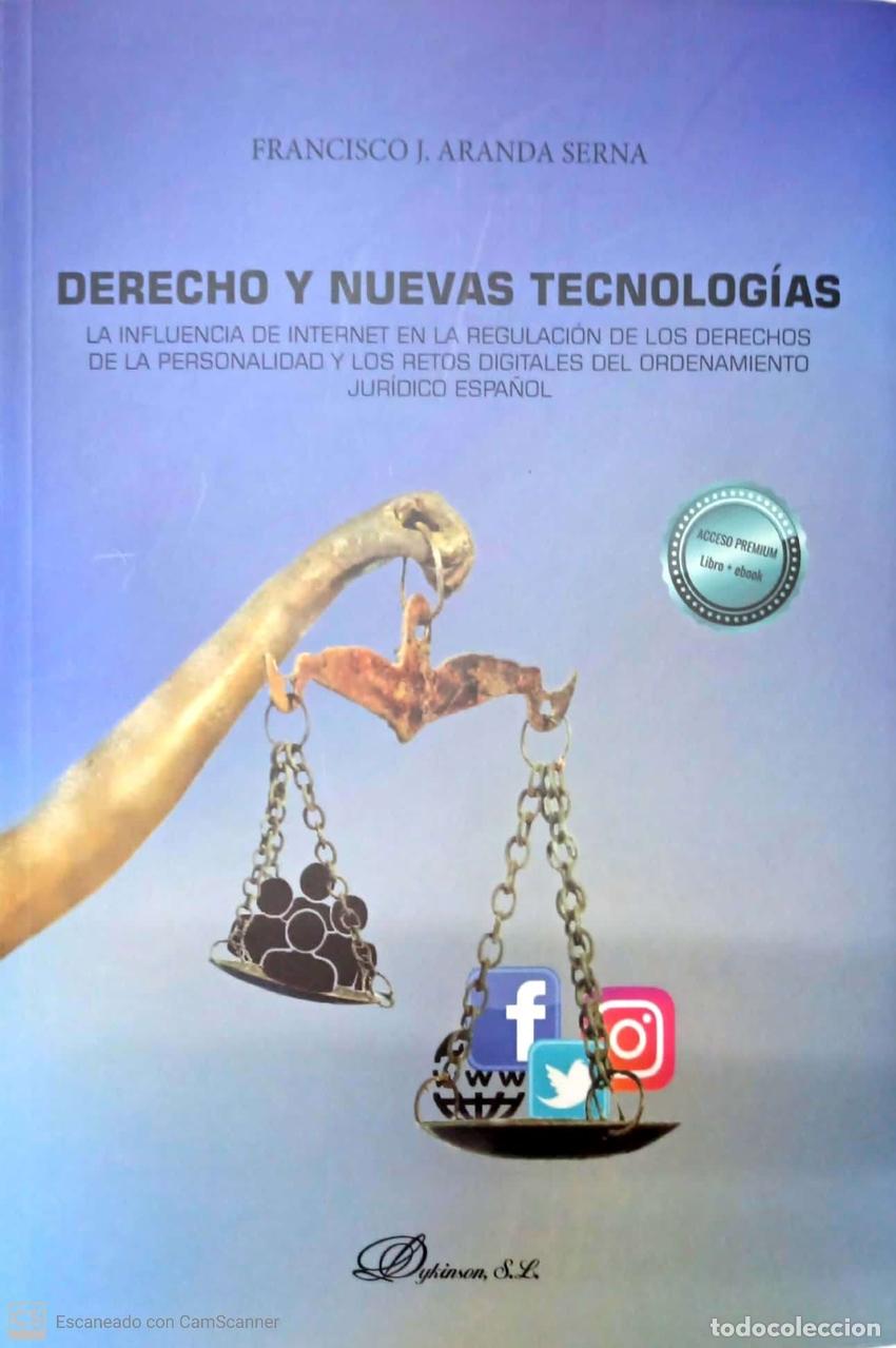 Libros: DERECHO Y NUEVAS TECNOLOG&Iacute;AS - Aranda Serna, Francisco J