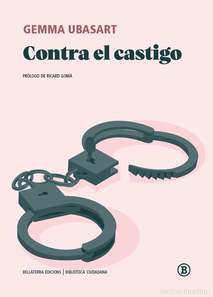 Livres: CONTRA EL CASTIGO - UBASART, GEMMA