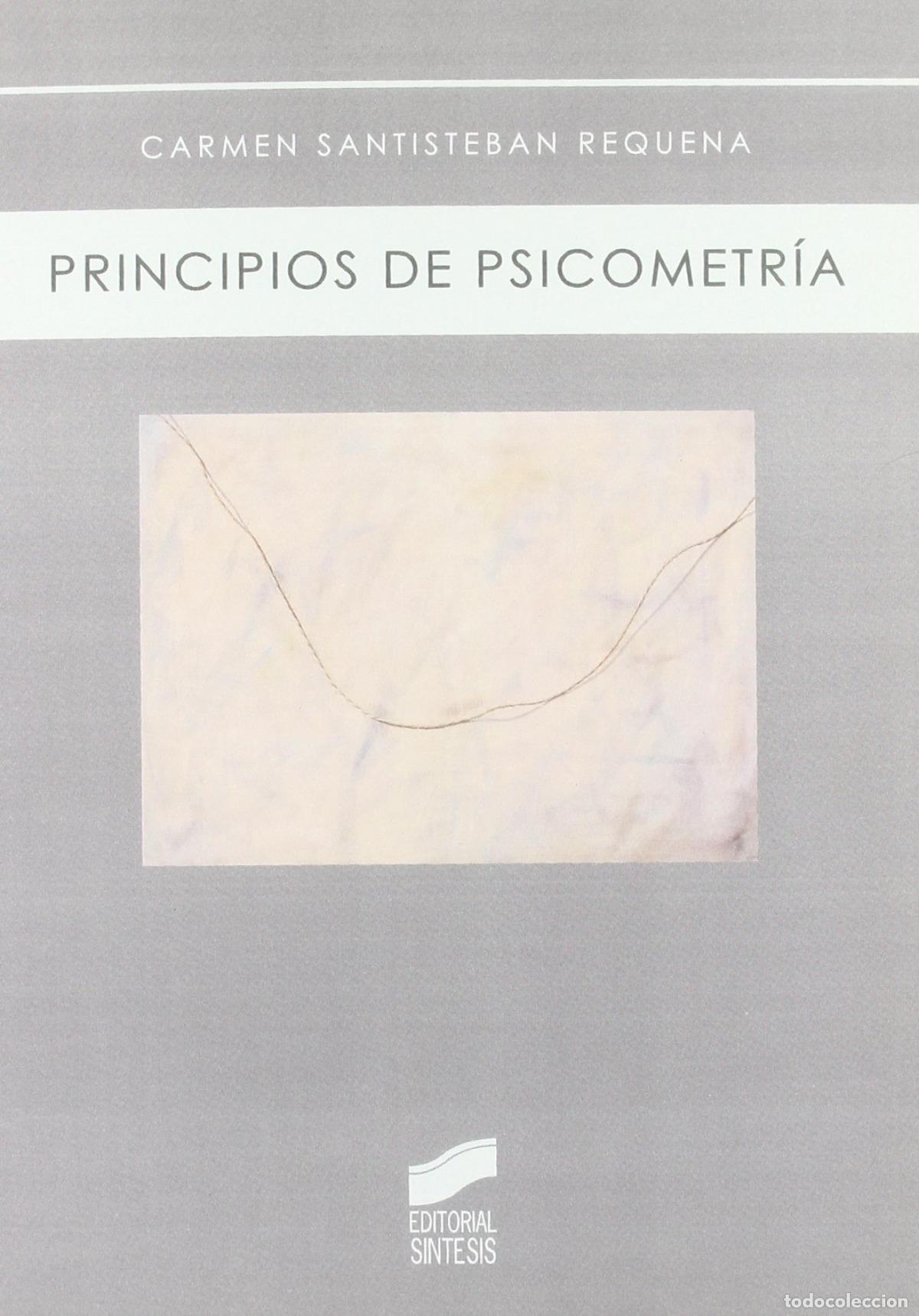 B&uuml;cher: PRINCIPIOS DE PSICOMETR&Iacute;A - SANTISTEBAN, CARMEN