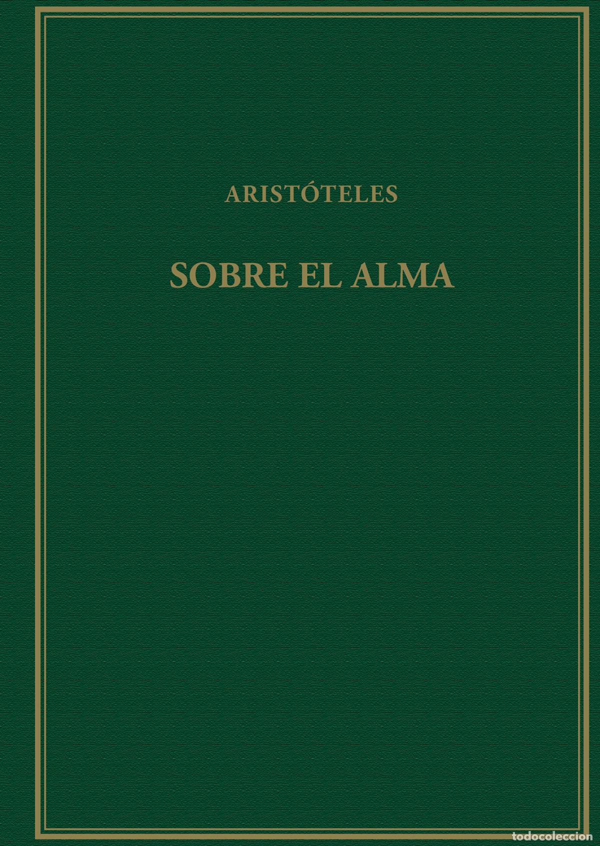 Libros: SOBRE EL ALMA - Arist&oacute;teles