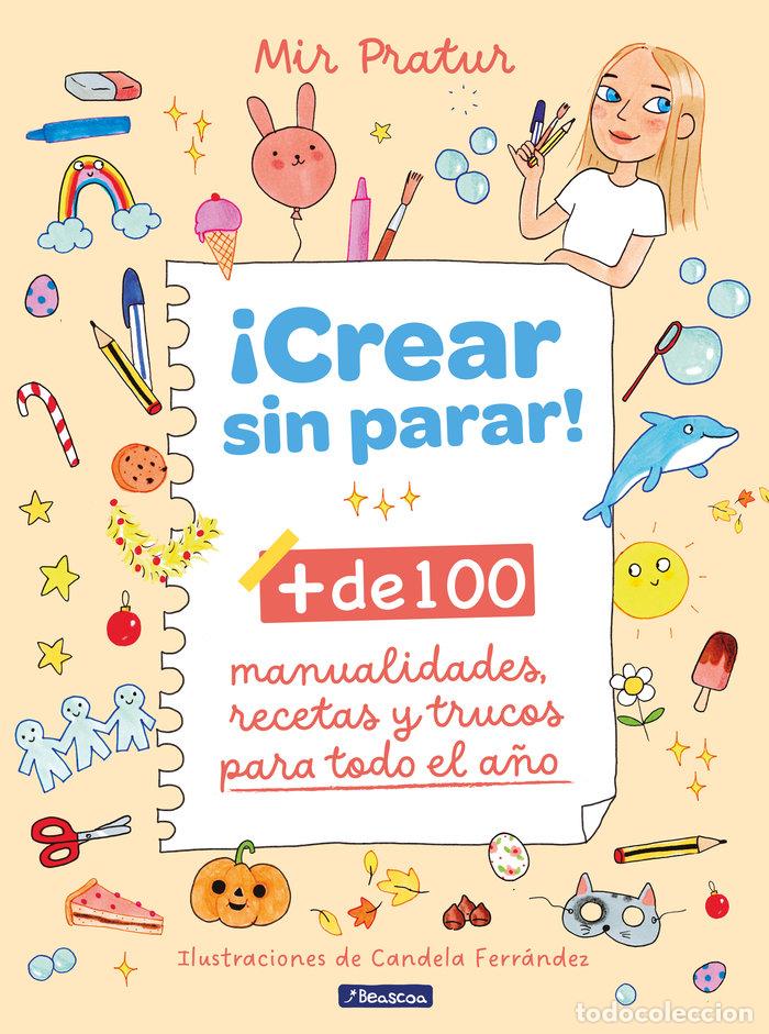 B&uuml;cher: CREAR SIN PARAR - MIR PRATUR