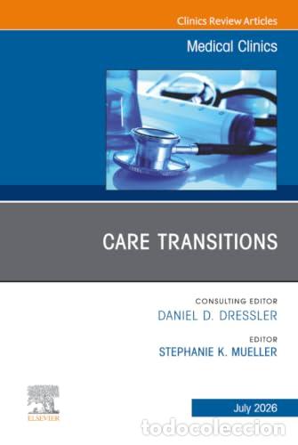B&uuml;cher: CARE TRANSITIONS, MEDICAL CLINICAL NORTH AMERICA - Mueller
