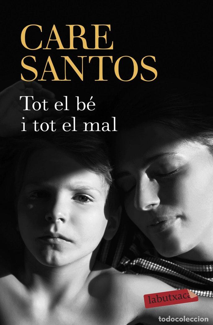 B&uuml;cher: TOT EL BE I TOT EL MAL - SANTOS, CARE