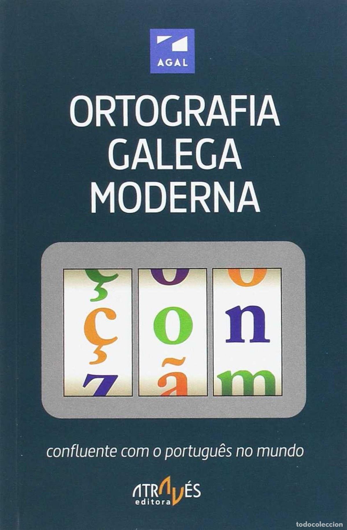 B&uuml;cher: ORTOGRAFIA GALEGA MODERNA - Guias gramaticales y de uso
