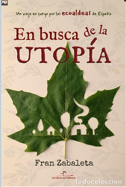 B&uuml;cher: EN BUSCA DE LAUTOPIA - Zalabeta, Fran