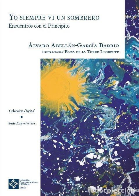 B&uuml;cher: YO SIEMPRE VI UN SOMBRERO - ABELLAN-GARCIA BARRIO, ALVARO