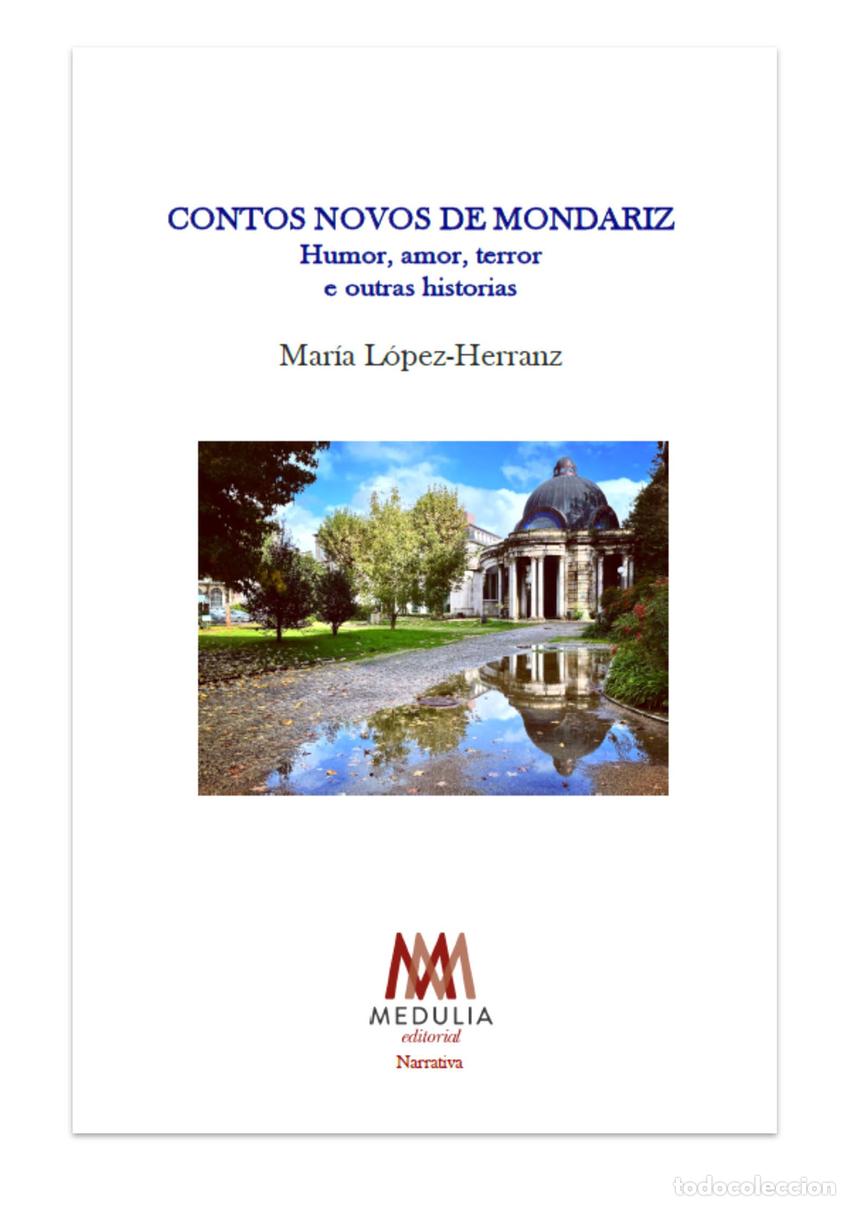 Livros: CONTOS NOVOS DE MONDARIZ - Lopez herranz, Maria