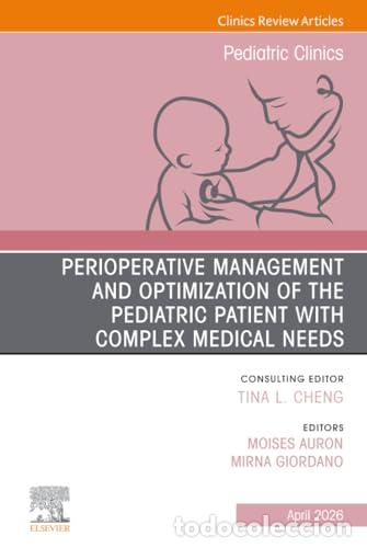 B&uuml;cher: PERIOPERATIVE MANAGEMENT AND OPTIMIZATION PEDIATRIC - Auron