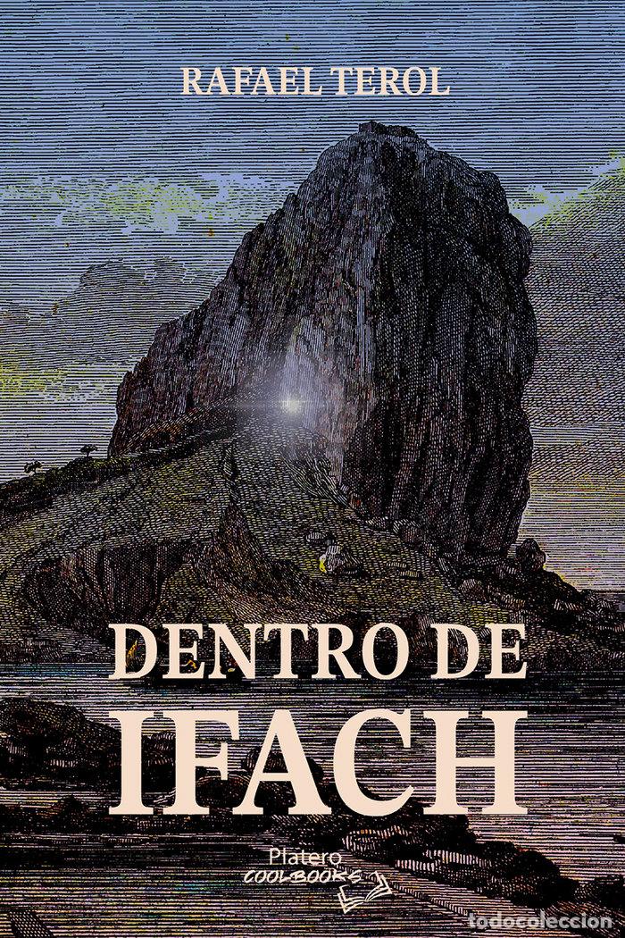 Libros: DENTRO DE IFACH - TEROL, RAFAEL - Foto 1