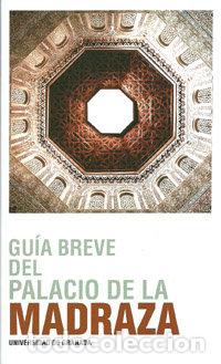 Libri: GUIA BREVE DEL PALACIO DE LA MADRAZA - AA.VV