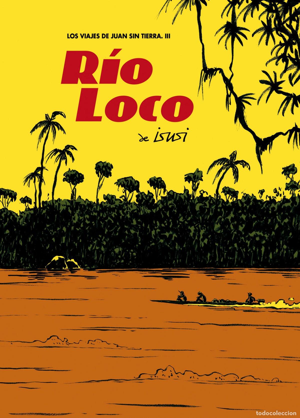 Libri: R&Iacute;O LOCO - Isusi, Javier