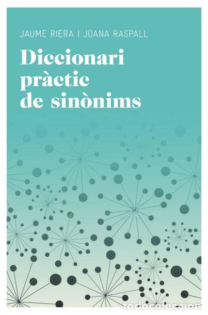 Libros: DICCIONARI PRACTIC DE SINONIMS - MANUEL RIERA EURES - Foto 1