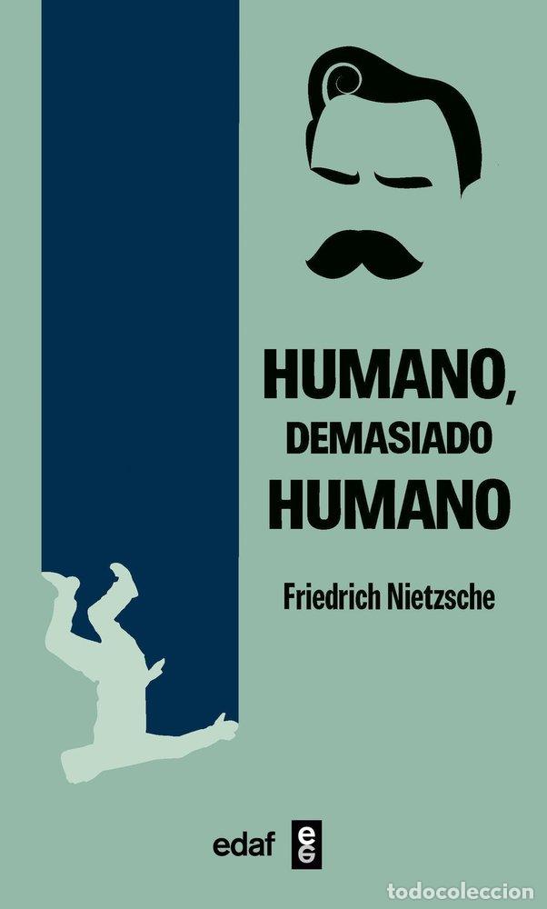 Libros: HUMANO DEMASIADO HUMANO - NIETZSCHE, FRIEDRICH