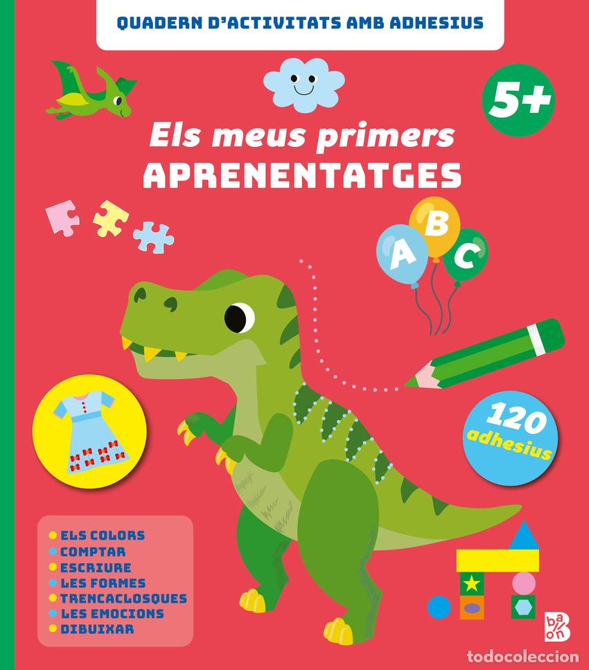 Libri: ELS MEUS PRIMERS APRENENTATGES +5 - BALLON