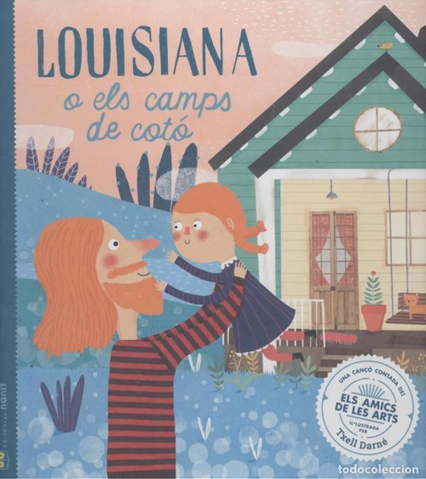 Libros: LOUSIANA O ELS CAMPS DE COT&Oacute; - Figueras Tortas, Laia