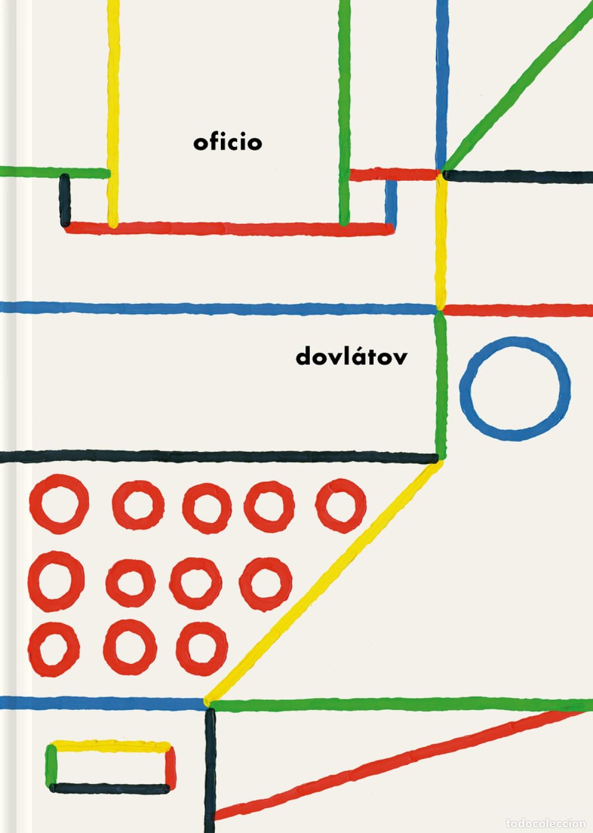 Libros: OFICIO - Dovl&aacute;tov... - Foto 1