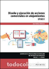 Libri: DISE&Ntilde;O Y EJECUCION DE ACCIONES COMERCIALES EN ALOJAMIENTOS - GUTIERREZ VALDEMORO, JUAN