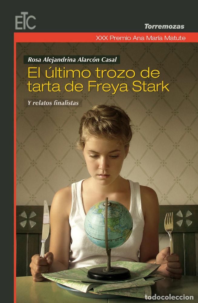 Livres: XXX PREMIO ANA MARIA MATUTE DE RELATO: EL ULTIMO TROZO DE TA - AA.VV.