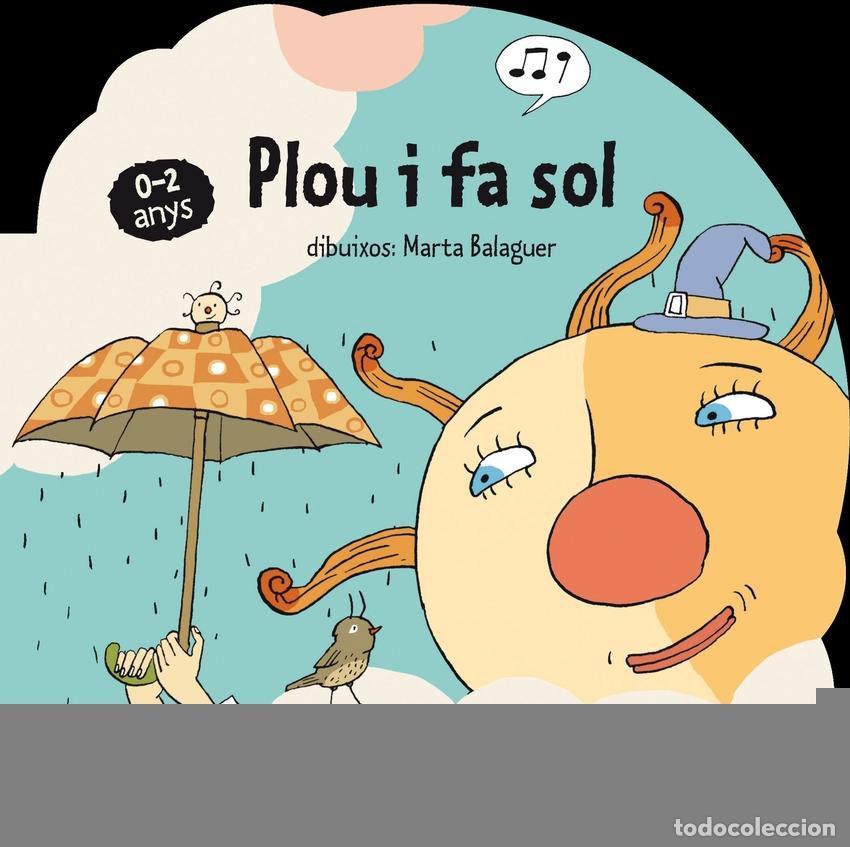 Libros: PLOU I FA SOL - Cuadernos y kits interactivos y de actividades para ninos y ninas