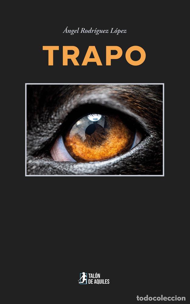 Livres: TRAPO - RODRIGUEZ LOPEZ, ANGEL