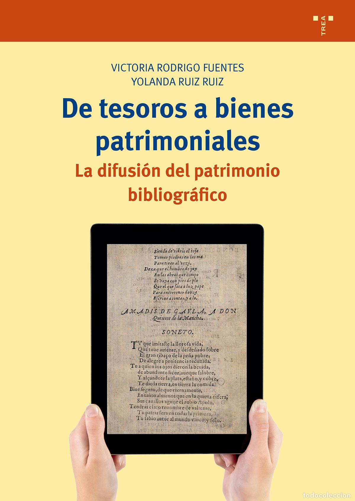 Livres: DE TESOROS A BIENES PATRIMONIALES - Rodrigo Fuentes, Victoria