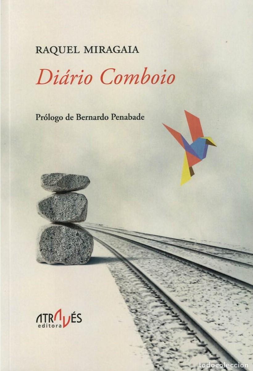 Livres: DI&Aacute;RIO COMBOIO - RAQUEL MIRAGAIA