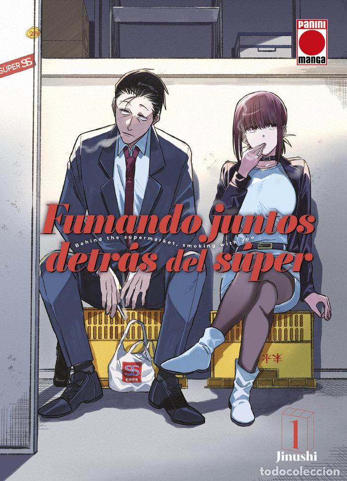 Livres: FUMANDO JUNTOS DETRAS DEL SUPER BEHIND THE SUPERMARKET SMOKI - JINUSHI