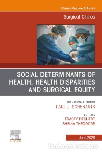 Livres: SOCIAL DETERMINANTS OF HEALTH, HEALTH DISPARITIES - Dechert