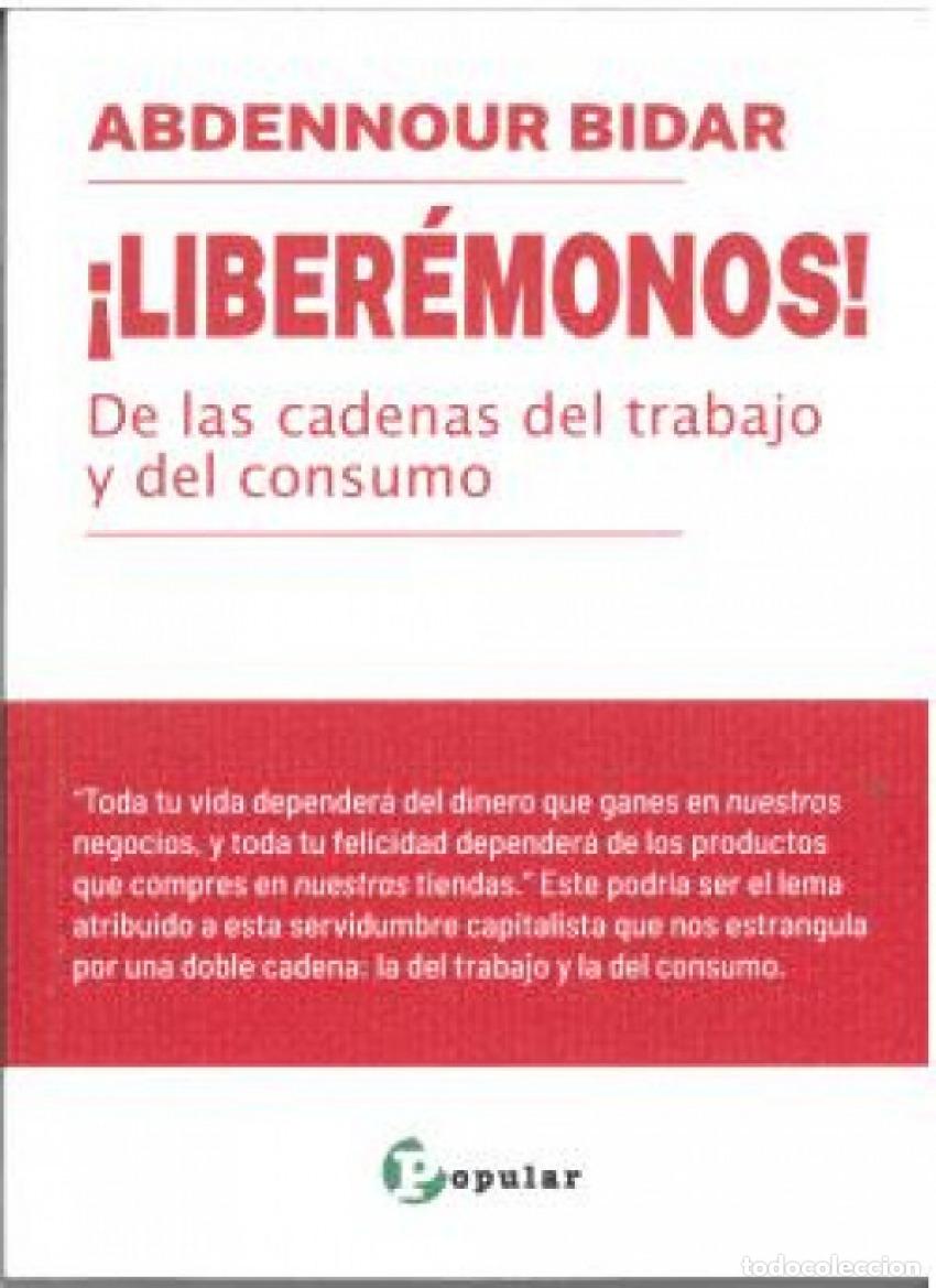 Libros: &iexcl;LIBER&Eacute;MONOS! - Bidar, Abdennour - Foto 1