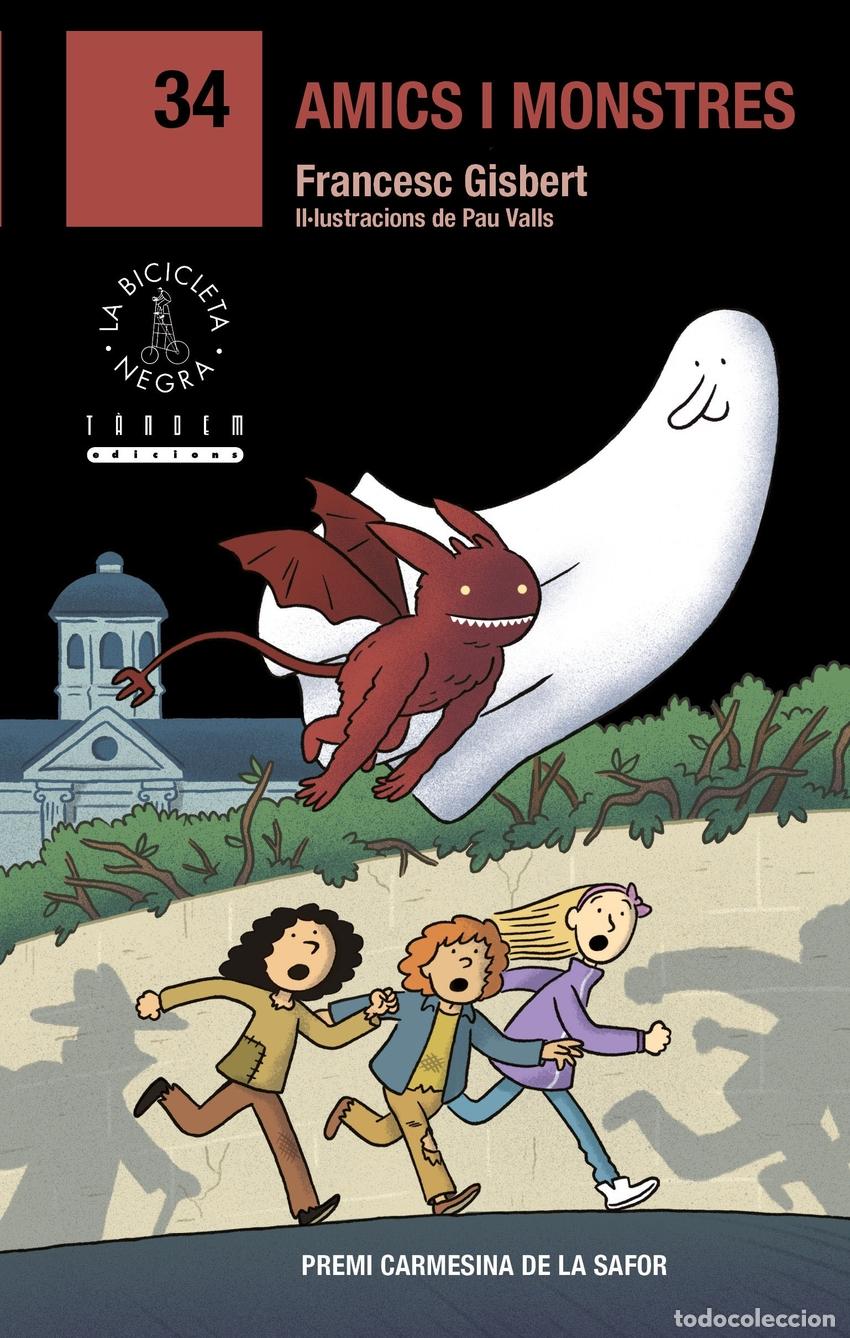 Livres: AMICS I MONSTRES - Francesc Gisbert