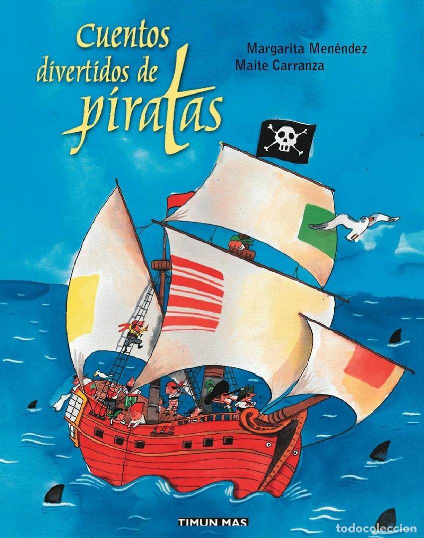 Livres: CUENTOS DIVERTIDOS DE PIRATAS - Maite Carranza