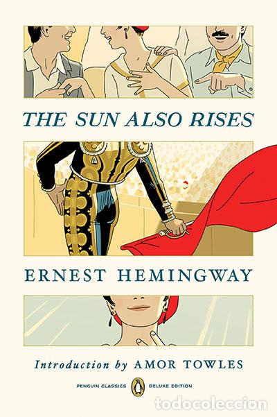 Livres: THE SUN ALSO RISES : PENGUIN CLASSICS DELUXE EDITION - Hemingway, Ernest