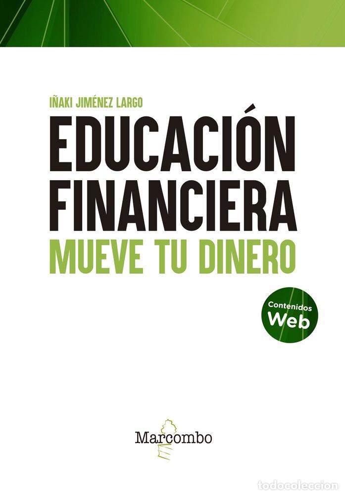 Livres: EDUCACION FINANCIERA - JIMENEZ LARGO, I&Ntilde;AKI