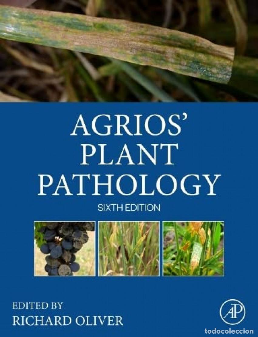 Livres: AGRIOS&acute;PLANT PATHOLOGY - Oliver, Richard
