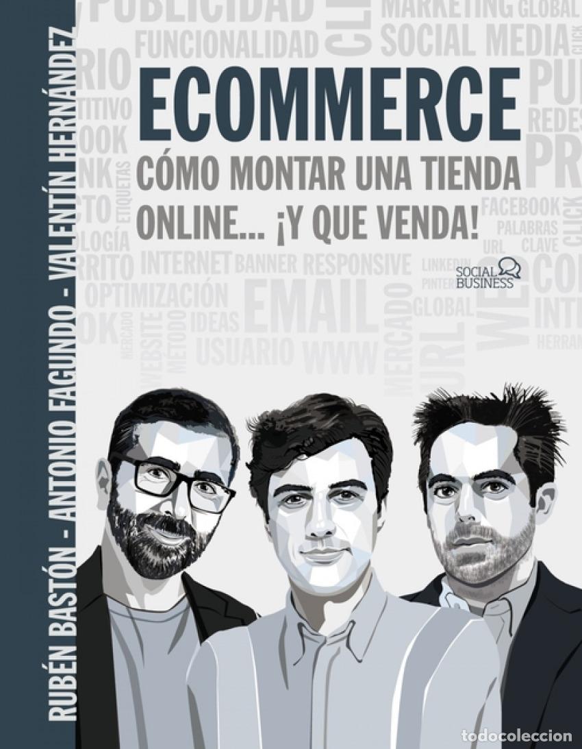 Livres: ECOMMERCE. C&Oacute;MO MONTAR UNA TIENDA ONLINE... &iexcl;Y QUE VENDA! - Fagundo, Antonio