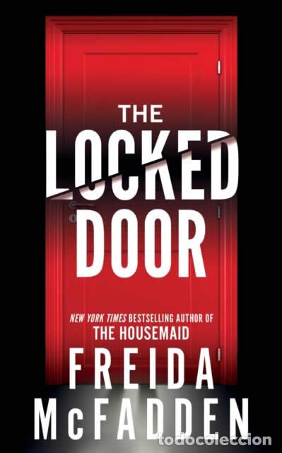 Livres: THE LOCKED DOOR - McFadden, Freida