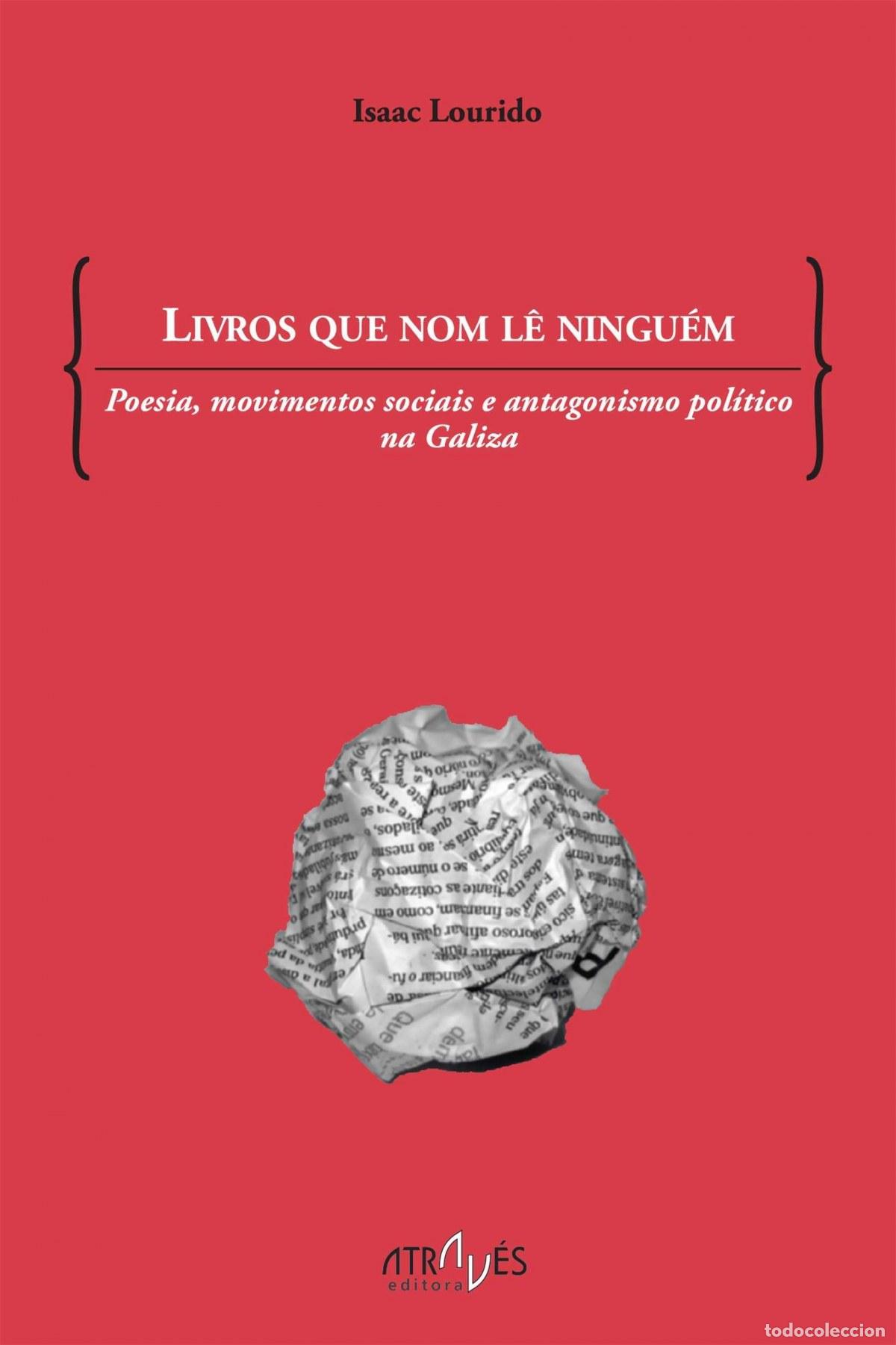 Libri: LIVROS QUE NOM LE NINGUEM. POESIA, MOVIMENTOS SOCIA - LOURIDO, ISAAC