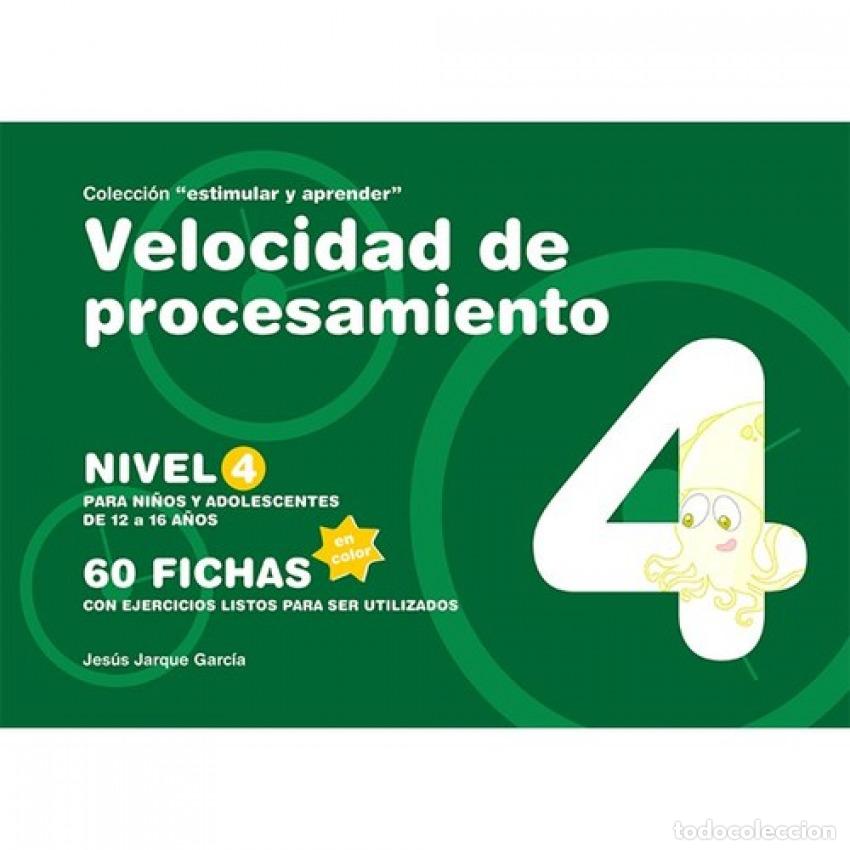 Livres: VELOCIDAD DE PROCESAMIENTO NIVEL 4 (COLOR) - Jarque Garc&iacute;a, Jes&uacute;s