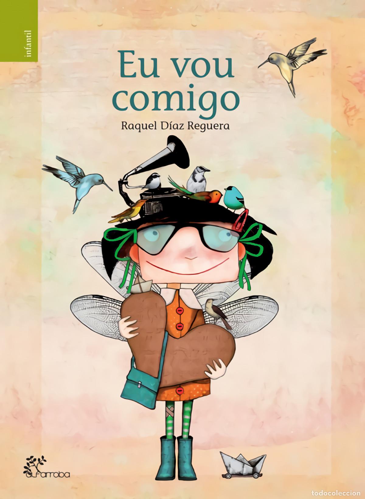 Livres: EU VOU COMIGO - Diaz Reguera, Raquel